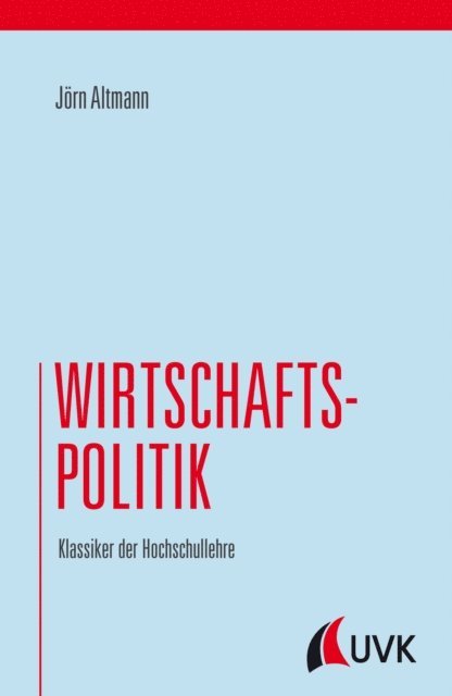 Jorn Altmann - Wirtschaftspolitik, E-bok