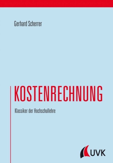 Gerhard Scherrer - Kostenrechnung, E-bok