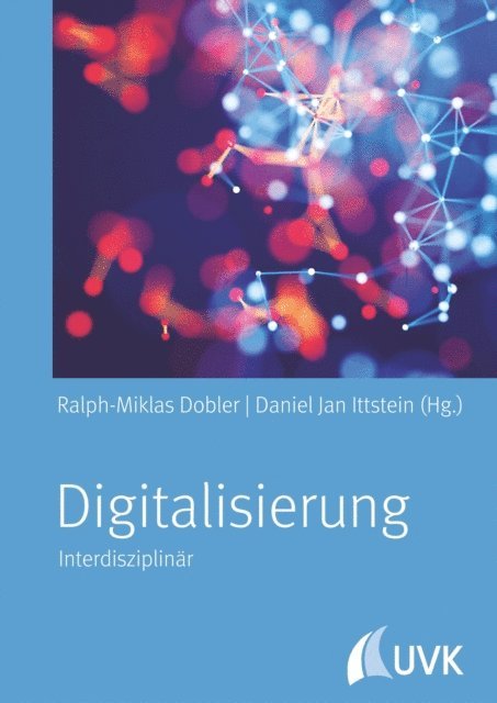 Daniel Jan Ittstein, Ralph-Miklas Dobler - Digitalisierung, E-bok. Tillgänglighet: Lägg i varukorg