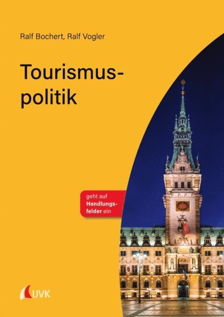 Ralf Vogler, Ralf Bochert - Tourismuspolitik, E-bok