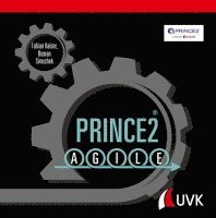 Fabian Kaiser, Roman Simschek - Prince2 Agile, Inbunden. Tillgänglighet: Lägg i varukorg