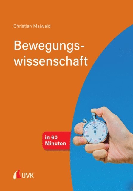 Christian Maiwald - Bewegungswissenschaft in 60 Minuten, E-bok