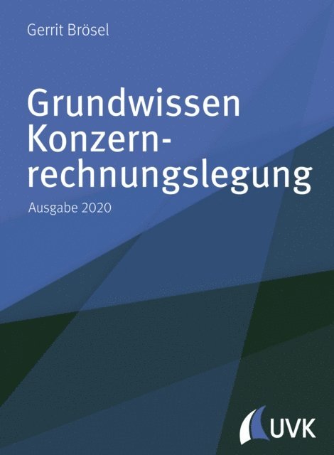 Gerrit Brosel - Grundwissen Konzernrechnungslegung, E-bok