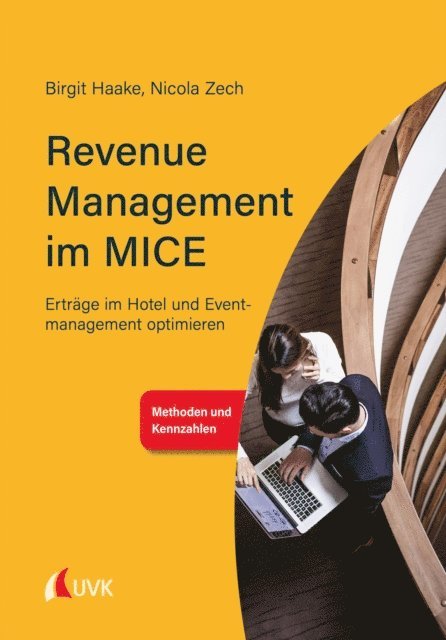 Nicola Zech, Birgit Haake - Revenue Management im MICE, E-bok. Tillgänglighet: Lägg i varukorg