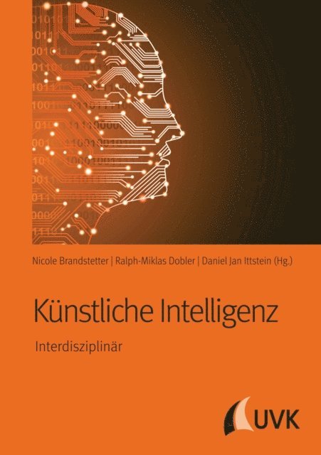Daniel Jan Ittstein, Ralph-Miklas Dobler, Nicole Brandstetter - Künstliche Intelligenz, E-bok. Tillgänglighet: Lägg i varukorg