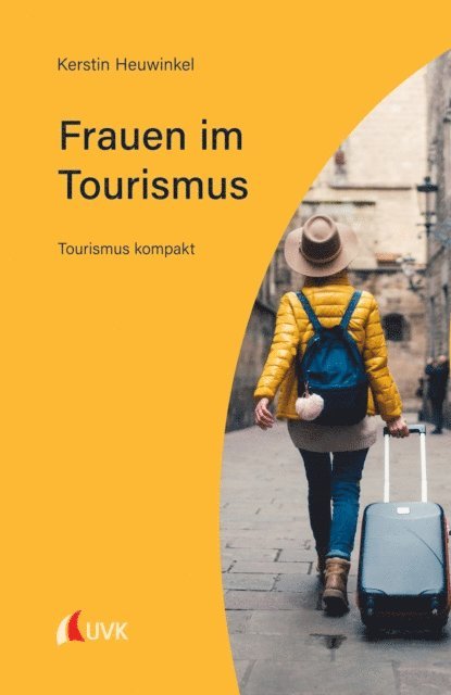 Kerstin Heuwinkel - Frauen im Tourismus, E-bok