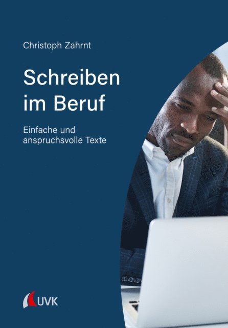 Christoph Zahrnt - Schreiben im Beruf, E-bok