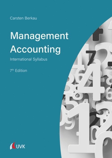 Carsten Berkau - Management Accounting, E-bok