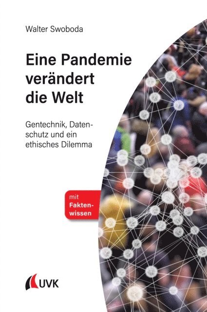 Walter Swoboda - Eine Pandemie verändert die Welt, E-bok