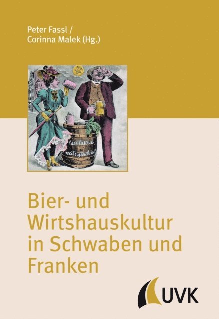 Corinna Malek, Peter Fassl - Bier- und Wirtshauskultur in Schwaben und Franken, E-bok