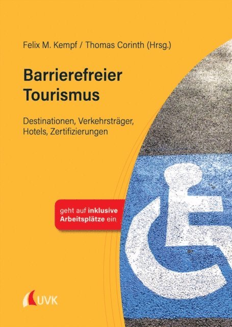 Thomas Corinth, Felix M. Kempf - Barrierefreier Tourismus, E-bok