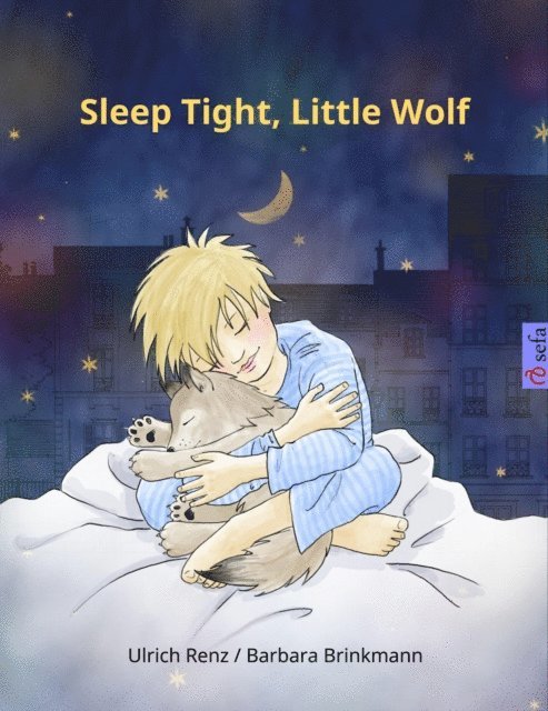 Ulrich Renz - Sleep Tight, Little Wolf, E-bok
