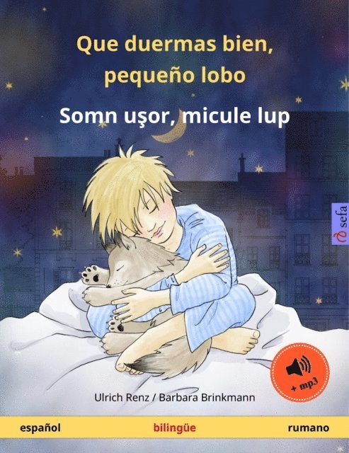 Ulrich Renz - Que duermas bien, pequeño lobo – Somn uşor, micule lup (español – rumano), E-bok