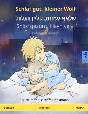Ulrich Renz - Schlaf gut, kleiner Wolf - שלאָף געזונט, קליין וועלוול - Shlof gezunt, kleyn velvl (Deutsch - Jiddisch), Häftad. Tillgänglighet: Lägg i varukorg