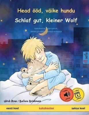 Ulrich Renz - Head ööd, väike hundu - Schlaf gut, kleiner Wolf (eesti keel - saksa keel), Häftad