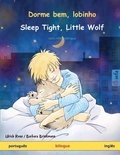 Dorme bem, lobinho - Sleep Tight, Little Wolf (portugu�s - ingl�s)