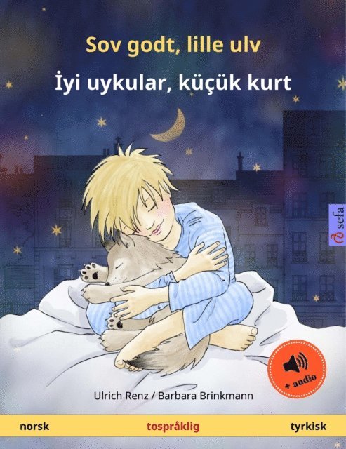 Ulrich Renz - Sov godt, lille ulv – İyi uykular, küçük kurt (norsk – tyrkisk), E-bok