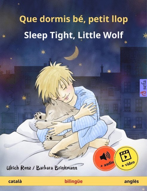 Ulrich Renz - Que dormis bé, petit llop – Sleep Tight, Little Wolf (català – anglès), E-bok