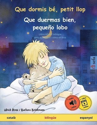 Ulrich Renz - Que dormis bé, petit llop - Que duermas bien, pequeño lobo (català - espanyol), Häftad