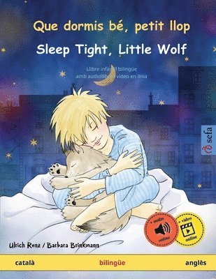 Ulrich Renz - Que dormis bé, petit llop - Sleep Tight, Little Wolf (català - anglès), Häftad