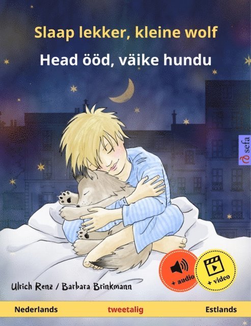 Ulrich Renz - Slaap lekker, kleine wolf – Head ööd, väike hundu (Nederlands – Estlands), E-bok