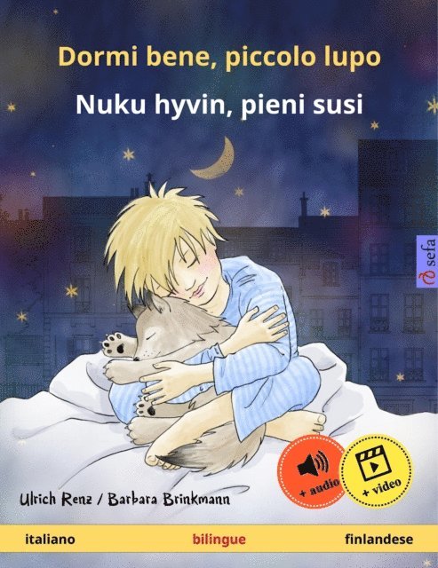 Ulrich Renz - Dormi bene, piccolo lupo – Nuku hyvin, pieni susi (italiano – finlandese), E-bok