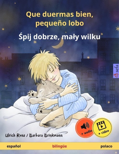 Ulrich Renz - Que duermas bien, pequeño lobo – Śpij dobrze, mały wilku (español – polaco), E-bok