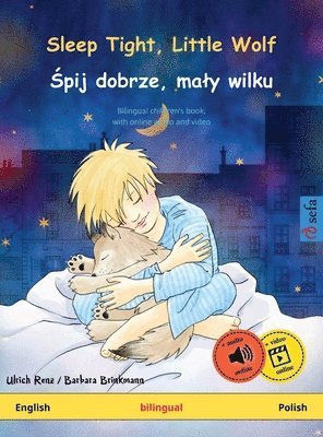 Ulrich Renz - Sleep Tight, Little Wolf - Śpij dobrze, maly wilku (English - Polish), Inbunden