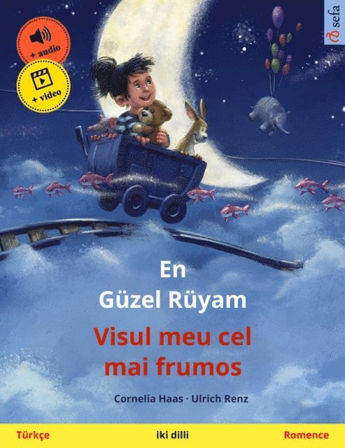 Cornelia Haas - En Güzel Rüyam – Visul meu cel mai frumos (Türkçe – Romence), E-bok