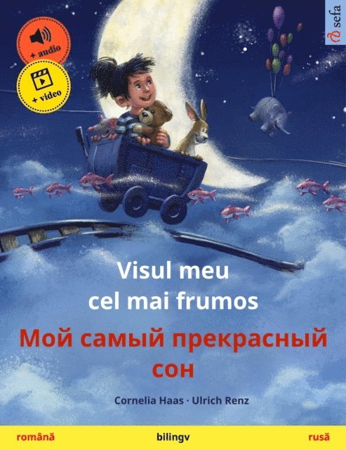 Cornelia Haas - Visul meu cel mai frumos – Мой самый прекрасный сон (română – rusă), E-bok