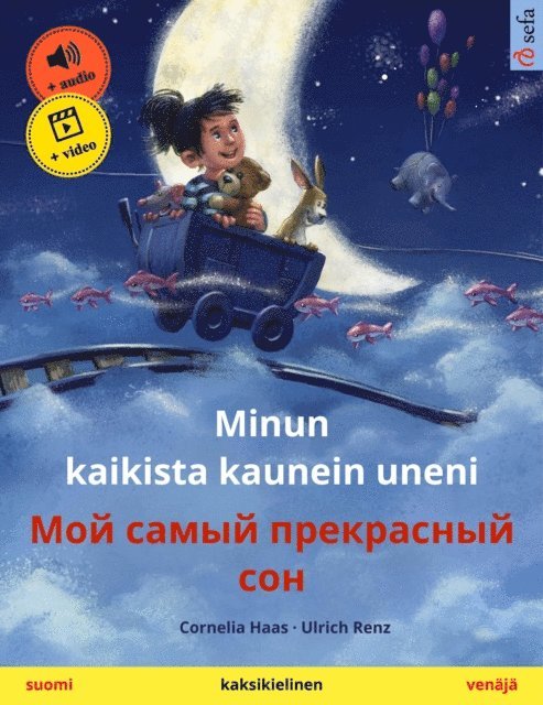 Cornelia Haas - Minun kaikista kaunein uneni – Мой самый прекрасный сон (suomi – venäjä), E-bok