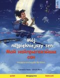 M�j najpi?kniejszy sen - ??? ????????????? ??? (polski - bialoruski)