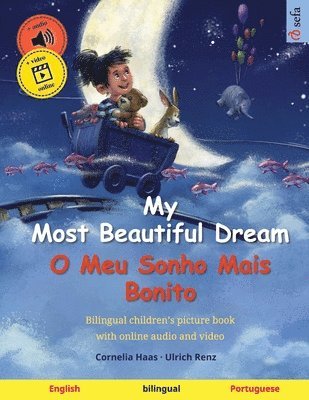 Ulrich Renz - My Most Beautiful Dream - O Meu Sonho Mais Bonito (English - Portuguese), Häftad. Tillgänglighet: Lägg i varukorg