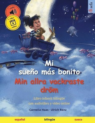 Ulrich Renz - Mi sueño más bonito - Min allra vackraste dröm (español - sueco), Häftad. Tillgänglighet: Lägg i varukorg