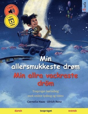 Ulrich Renz - Min allersmukkeste drøm - Min allra vackraste dröm (dansk - svensk), Häftad