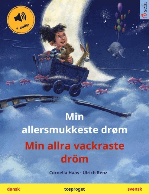 Cornelia Haas - Min allersmukkeste drøm – আমার সবচেয়ে সুন্দর স্বপ্ন (dansk – bengalsk), E-bok