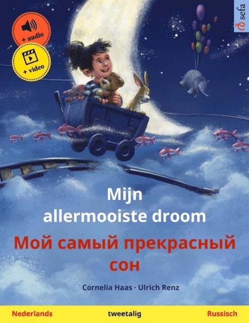 Cornelia Haas - Mijn allermooiste droom – Мой самый прекрасный сон (Nederlands – Russisch), E-bok