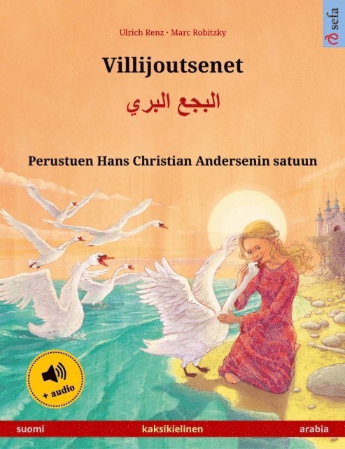 Ulrich Renz - Villijoutsenet – البجع البري (suomi – arabia), E-bok
