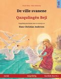De ville svanene - Qazqulingên Bejî (norsk - kurmanji kurdisk)