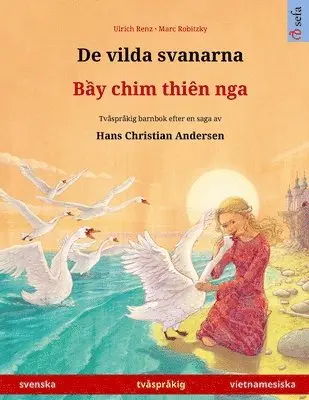 De vilda svanarna - Bầy chim thiên nga (svenska - vietnamesiska)