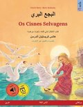 &#1575;&#1604;&#1576;&#1580;&#1593; &#1575;&#1604;&#1576;&#1585;&#1610; - Os Cisnes Selvagens (&#1593;&#1585;&#1576;&#1610; - &#1576;&#1585;&#1578;&#1594;&#1575;&#1604;&#1610;)