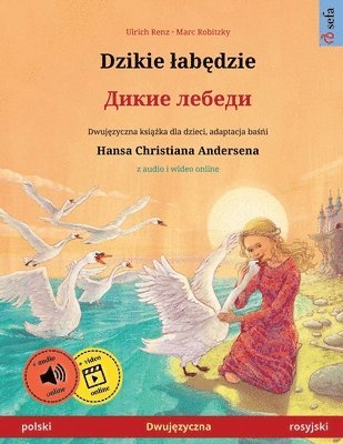 Ulrich Renz - Dzikie labędzie - Дикие лебеди (polski - rosyjski), Häftad
