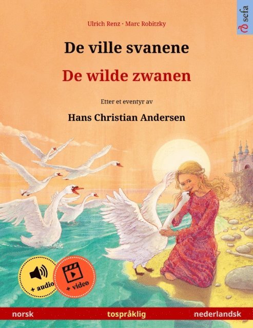 Ulrich Renz - De ville svanene – De wilde zwanen (norsk – nederlandsk), E-bok