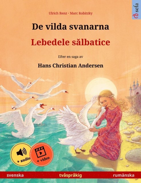 Ulrich Renz - De vilda svanarna – Lebedele sălbatice (svenska – rumänska), E-bok