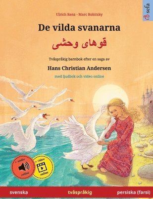 Ulrich Renz - De vilda svanarna - قوهای وحشی (svenska - persiska (farsi)), Häftad