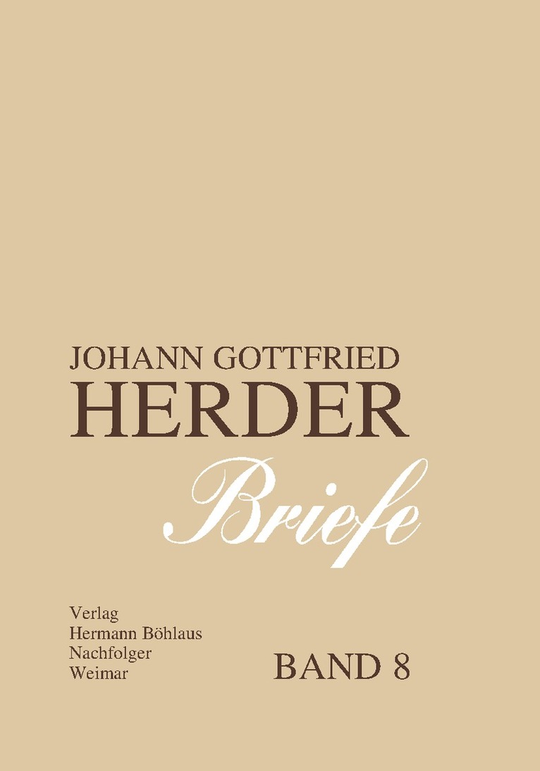 Karl-Heinz Hahn - Johann Gottfried Herder. Briefe., Inbunden. Tillgänglighet: Lägg i varukorg