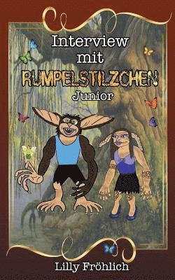 Lilly Fröhlich - Interview mit Rumpelstilzchen Junior, Häftad. Tillgänglighet: Lägg i varukorg