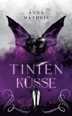 Anna Matheis - Tintenküsse, Häftad. Tillgänglighet: Lägg i varukorg