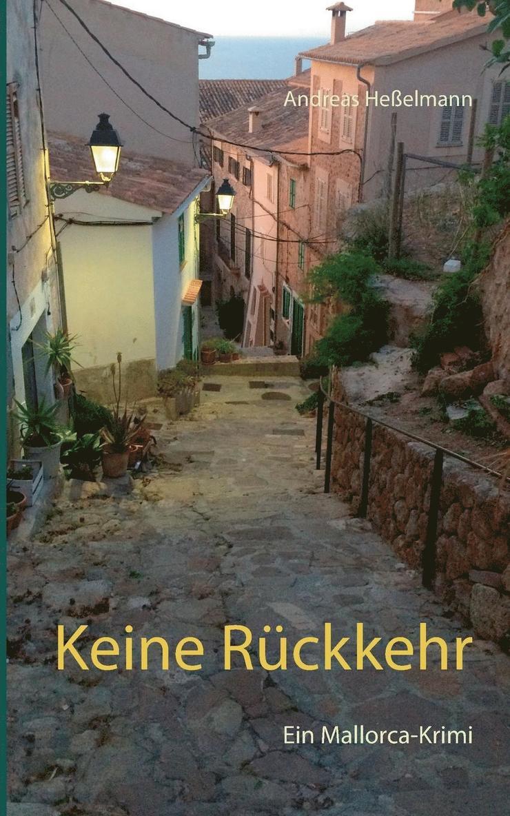 Andreas Heßelmann - Keine Rückkehr, Häftad. Tillgänglighet: Lägg i varukorg