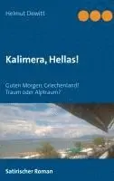 Helmut Dewitt - Kalimera, Hellas!, Häftad. Tillgänglighet: Lägg i varukorg